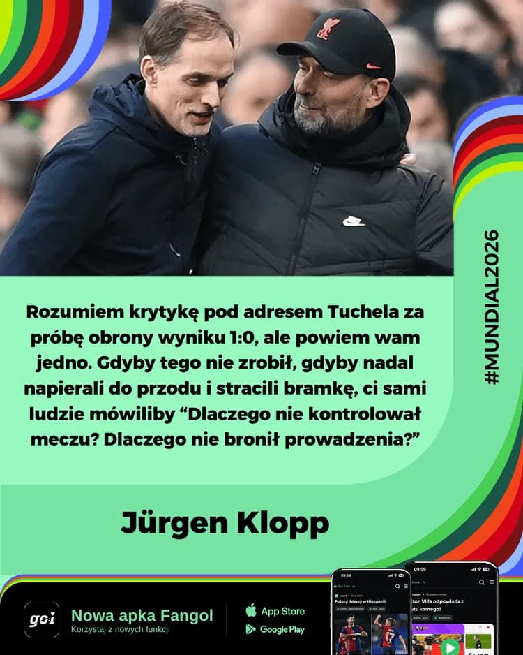 Jurgen Klopp w mądry sposób BRONI Thomasa TUCHELA po porażce