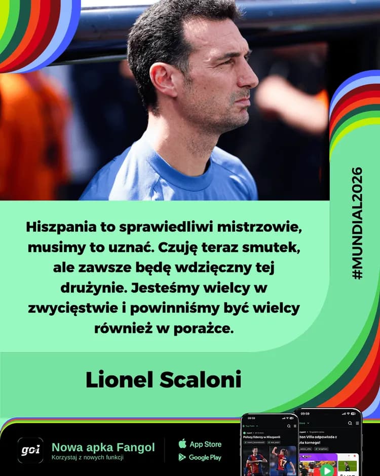 SCALONI w PIĘKNYCH słowach podsumował Hiszpanię i Argentynę!