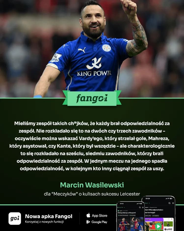Marcin Wasilewski wskazał, co stało za sukcesem Leicester w sezonie 2015/16
