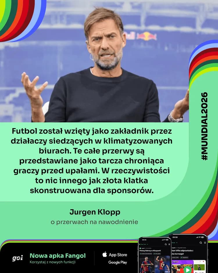 Jurgen Klopp krytykuje przerwy na nawodnienie na mistrzostwach świata!
