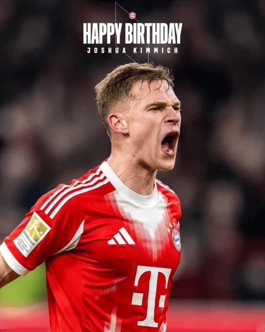 Joshua Kimmich świętuje urodziny!
