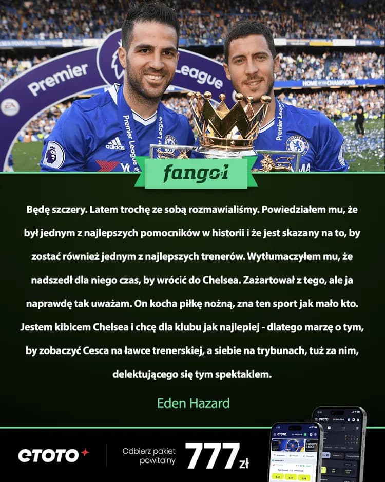 Wypowiedź Edena Hazarda na temat Cesca Fàbregasa