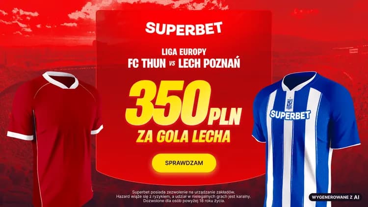 Superbet: 350 PLN za gola Lecha Poznań w meczu z FC Thun